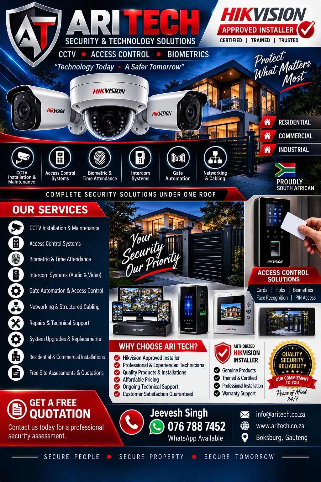 ARITECH Security & Technology Solutions poster: Hikvision approved installer offering CCTV, access control, biometrics, intercoms, gate automation, networking and technical support. Contact Jeevesh Singh on 076 788 7452 or info@aritechs.co.za in Boksburg, Gauteng.